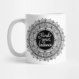 Find Your Balance Mandala Mug